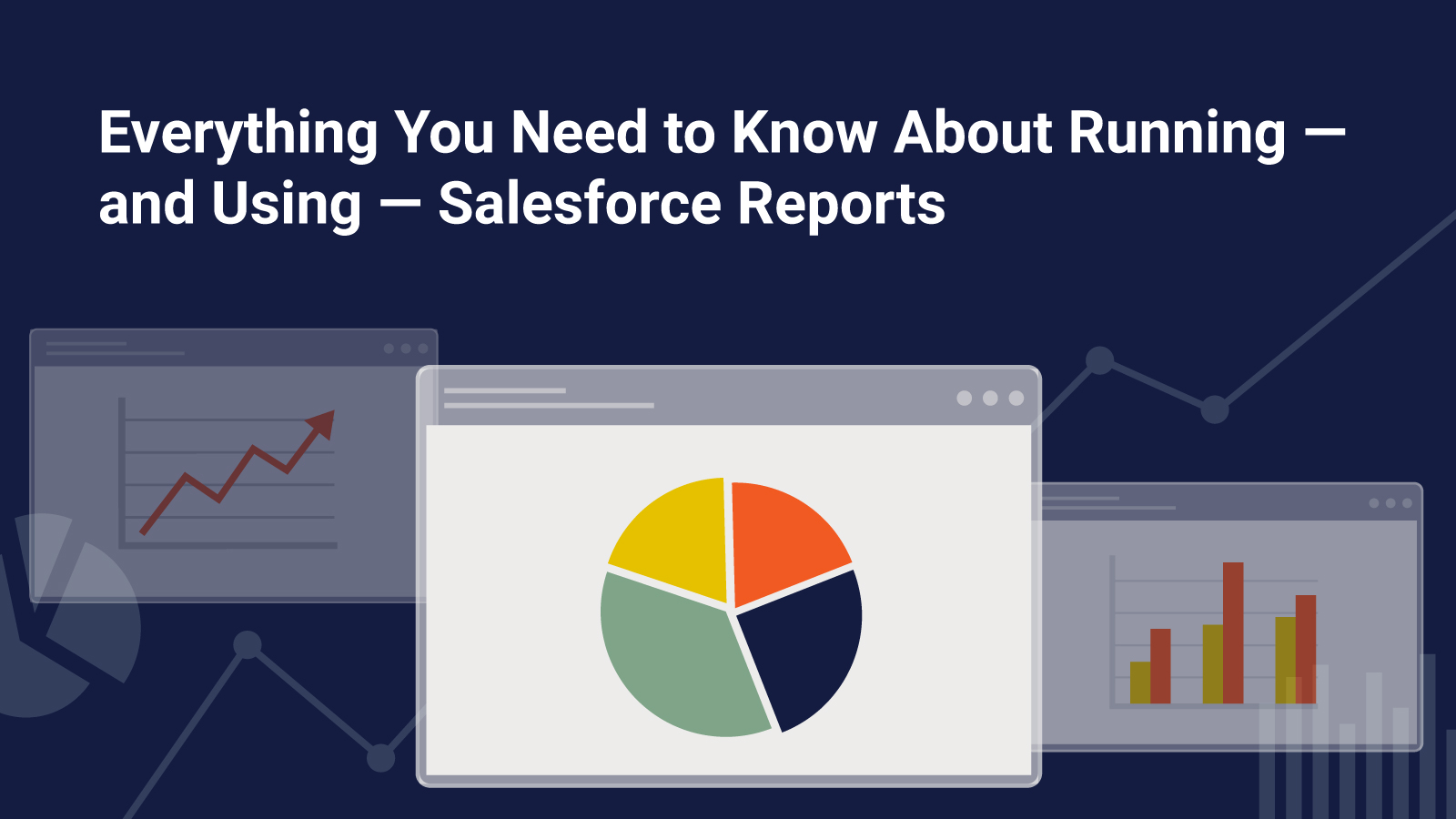 Salesforcereports_2_1600x900